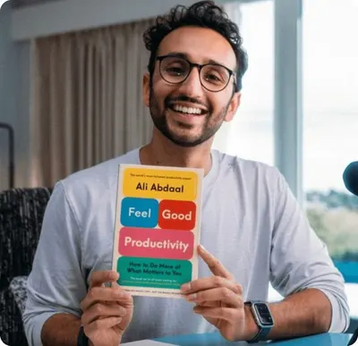 Ali Abdaal with Feel-Good Productivity.